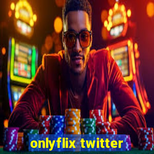 onlyflix twitter